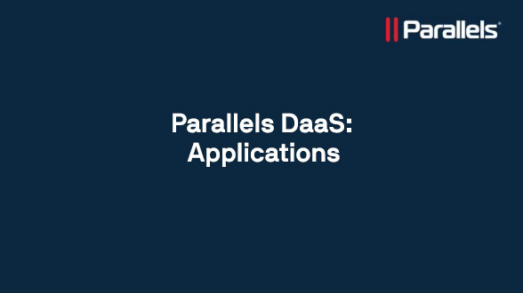 Parallels DaaS: Applications